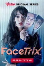 Nonton Film Seri Indo Facetrix (2021) Full Movie | http://173.212.247.242/
